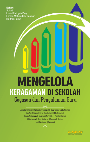 Mengelola keragaman di sekolah Gagasan dan pengalaman guru